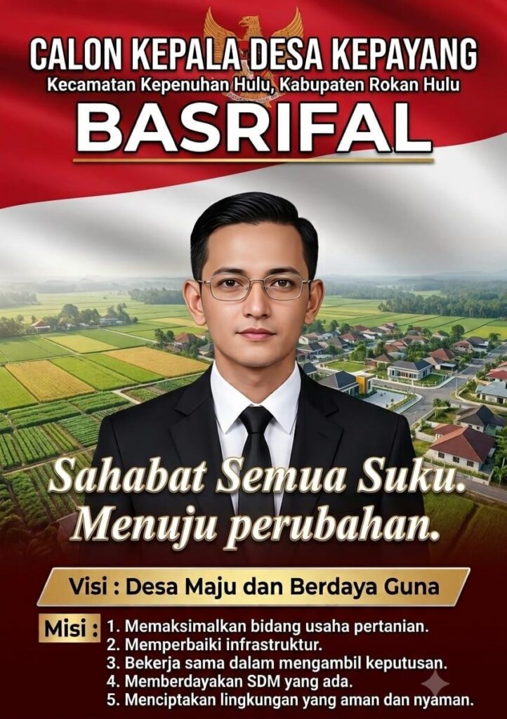 Usung Visi “Desa Maju dan Berdaya Guna”, Basrifal Maju di Pilkades Kepayang 2026
